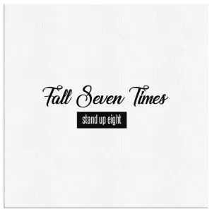 Fall Seven Times Stand Up Eight | Canvas Wrap