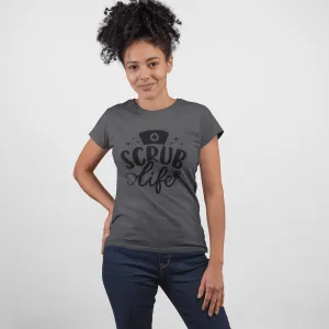 "Scrub Life" Women's Fitted Tee