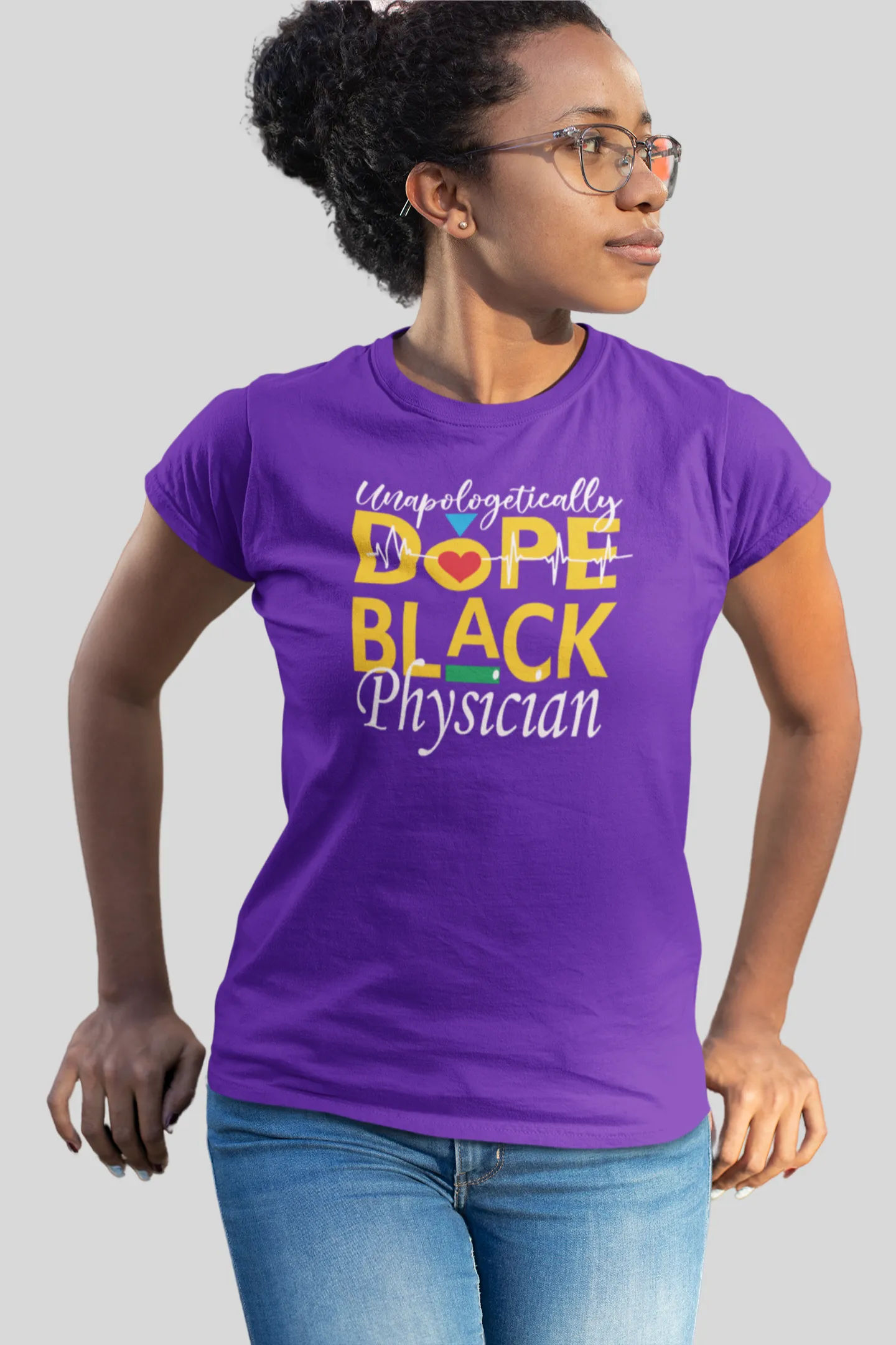 "Unapologetically Dope Black Physician" Women's Fitted Tee