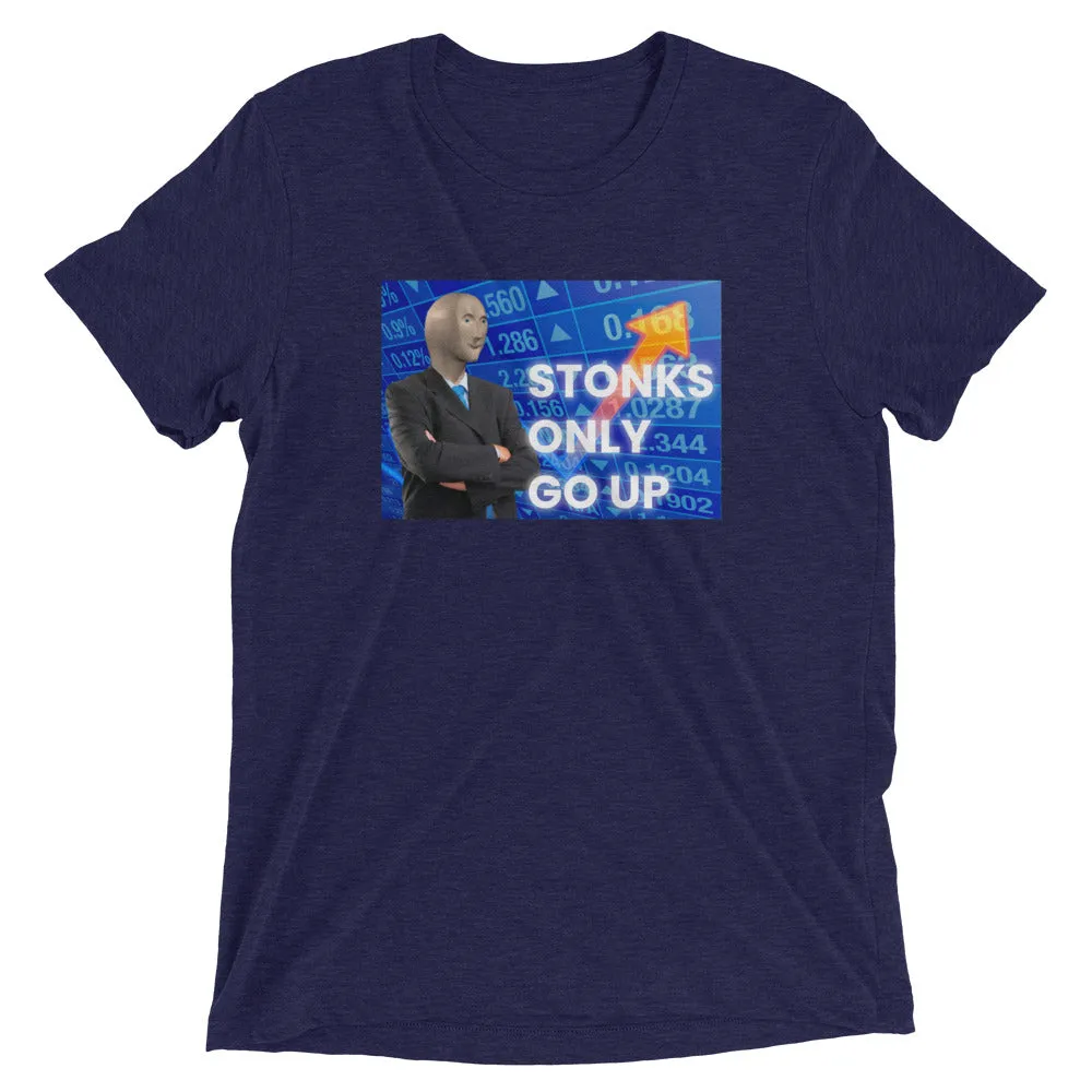 Stonks Only Go Up Meme - Wallstreet Bets (WSB) Tee Shirt