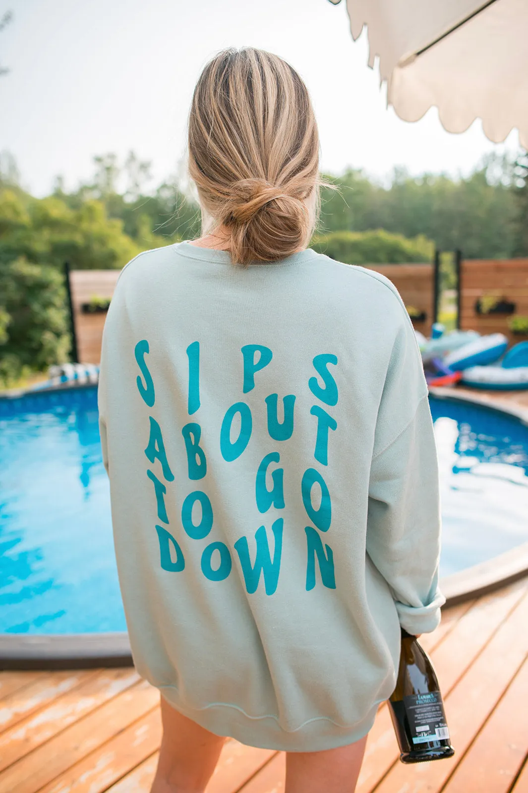 The SIPS ABOUT TO GO DOWN Sweatshirt
